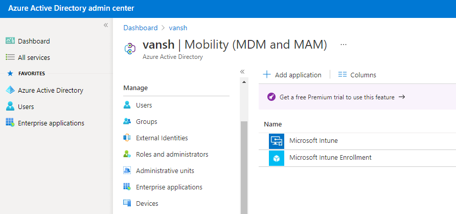 Walkthrough Intune in Microsoft Endpoint Manager (MEM ...